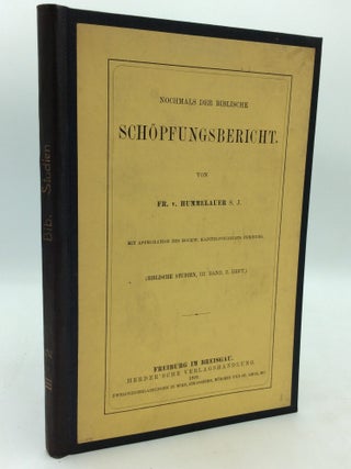 Item #322077 NOCHMALS DER BIBLISCHE SCHOPFUNGSBERICHT. Franz von Hummelauer
