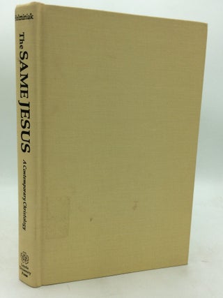 Item #322276 THE SAME JESUS: A Contemporary Christology. Daniel A. Helminiak