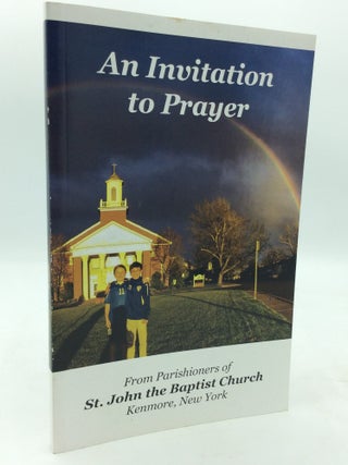 Item #322404 AN INVITATION TO PRAYER from Parishioners of St. John the Baptist Church, Kenmore,...