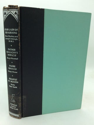Item #322770 OUR LADY OF BEAURAING / FATHER MALACHY'S MIRACLE / PADRE IGNACIO / QUARTET IN...