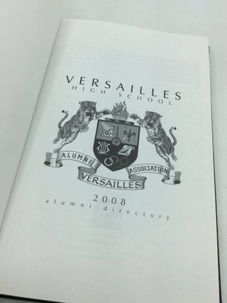 VERSAILLES HIGH SCHOOL 2008 ALUMNI DIRECTORY