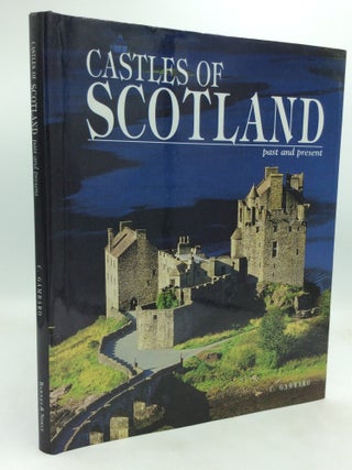 Item #323488 CASTLES OF SCOTLAND: Past and Present. C. Gambaro