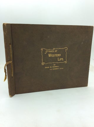 Item #323670 STUDIES OF WESTERN LIFE. Charles M. Russell, Granville Stuart