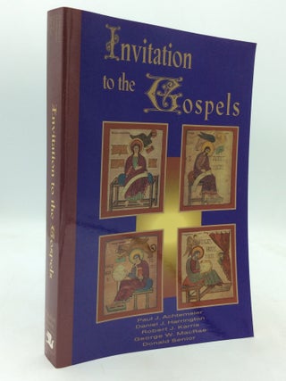 Item #323820 INVITATION TO THE GOSPELS. Paul J. Achtemeier Donald Senior, Robert J. Karris,...
