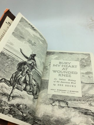 BURY MY HEART AT WOUNDED KNEE: An Indian History of the American West