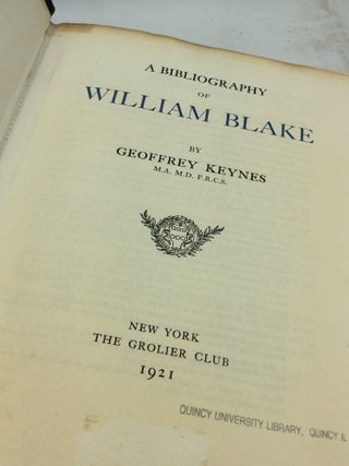 A BIBLIOGRAPHY OF WILLIAM BLAKE