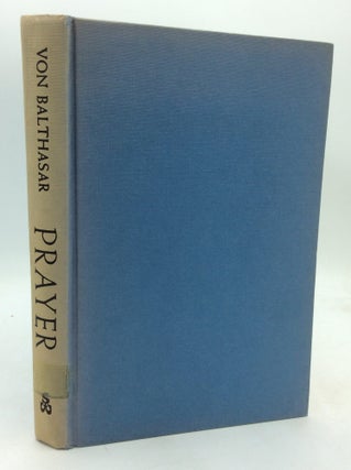 Item #324319 PRAYER. Hans Urs von Balthasar