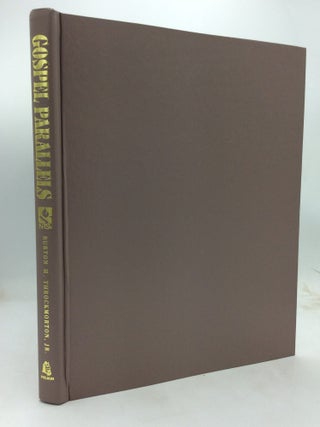 Item #324452 GOSPEL PARALLELS: A Comparison of the Synoptic Gospels. ed Burton H. Throckmorton Jr