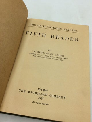 THE IDEAL CATHOLIC READERS: FIFTH READER