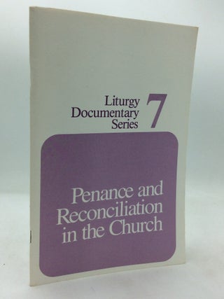 Item #324771 PENANCE AND RECONCILIATION IN THE CHURCH