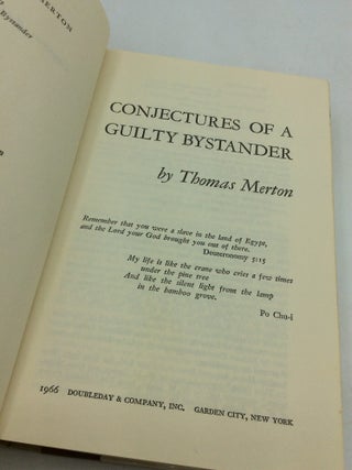 CONJECTURES OF A GUILTY BYSTANDER