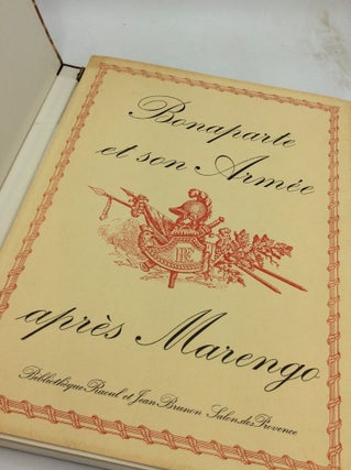 BONAPARTE ET SON ARMEE APRES MARENGO