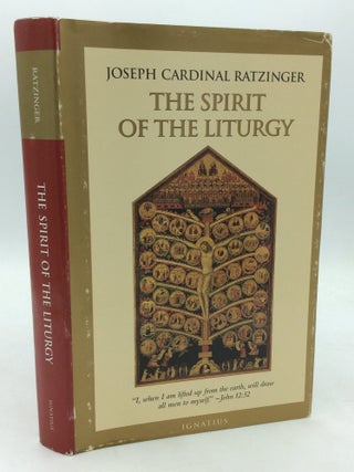 Item #325057 THE SPIRIT OF THE LITURGY. Joseph Cardinal Ratzinger, Pope Benedict XVI