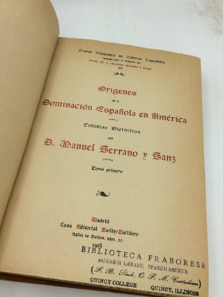 ORIGENES DE LA DOMINACION ESPANOLA EN AMERICA, Vol. I