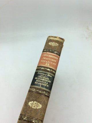ORIGENES DE LA DOMINACION ESPANOLA EN AMERICA, Vol. I
