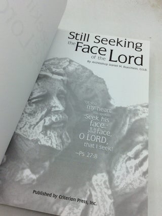 STILL SEEKING THE FACE OF THE LORD