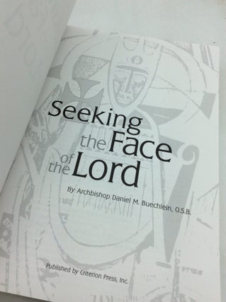 SEEKING THE FACE OF THE LORD