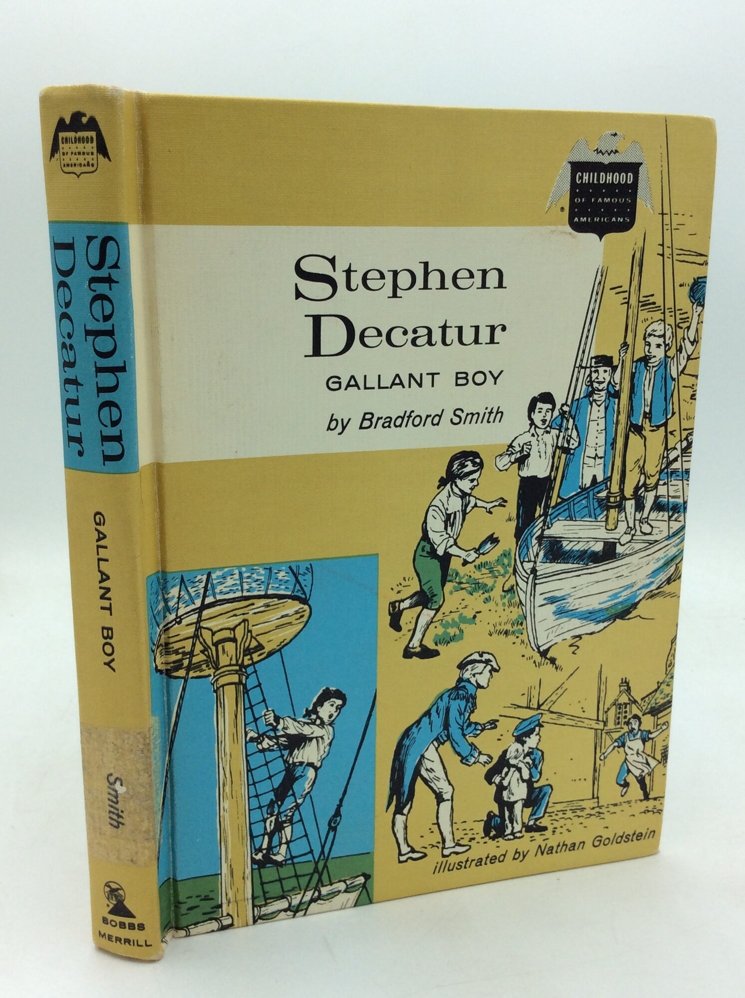 STEPHEN DECATUR: GALLANT BOY | Bradford Smith