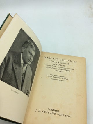 FROM THE GROUND UP: Collected Papers of A.R. Powys