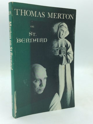 Item #325776 THOMAS MERTON ON SAINT BERNARD. Thomas Merton, introduction Jean Leclercq