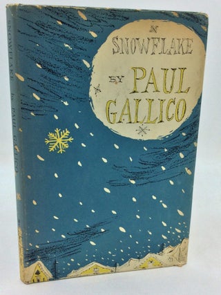 Item #325918 SNOWFLAKE. Paul Gallico