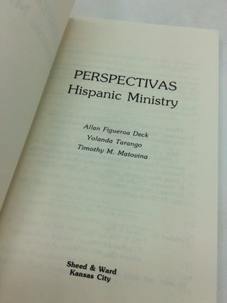 PERSPECTIVAS: HISPANIC MINISTRY