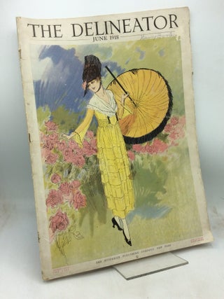 Item #326136 THE DELINEATOR: June 1918. ed Honore Willsie