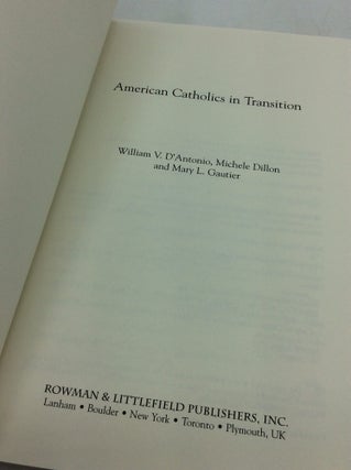 AMERICAN CATHOLICS IN TRANSITION
