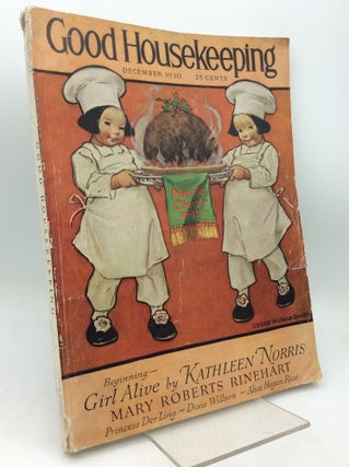 Item #326267 GOOD HOUSEKEEPING: December 1930. Frances Parkinson Keyes, Mary Roberts Rinehart