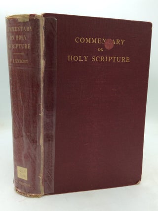 Item #326280 A PRACTICAL COMMENTARY ON HOLY SCRIPTURE for the Use of Those Who Teach Bible...