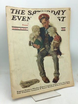 Item #326285 THE SATURDAY EVENING POST: April 18, 1931. Eugene Manlove Rhodes, Kenneth Roberts