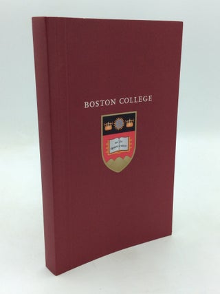 Item #326369 WHAT ARE WE? An Introduction to Boston College and Its Jesuit and Catholic Tradition