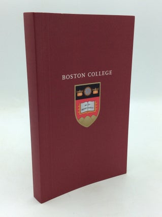 Item #326369 WHAT ARE WE? An Introduction to Boston College and Its Jesuit and Catholic Tradition