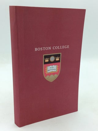 Item #326370 WHAT ARE WE? An Introduction to Boston College and Its Jesuit and Catholic Tradition