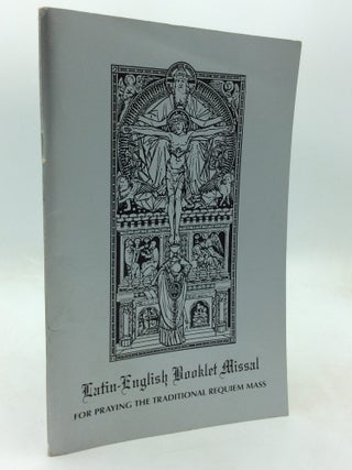 Item #326438 LATIN-ENGLISH BOOKLET MISSAL for Praying the Traditional Requiem Mass