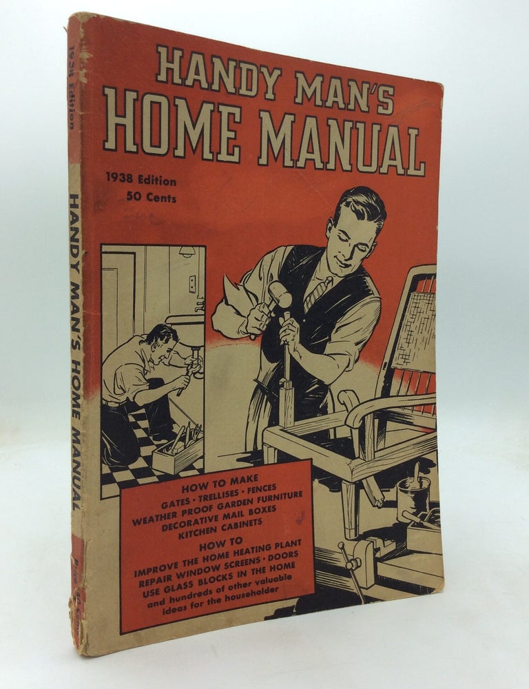 Item #326479 HANDY MAN'S HOME MANUAL: 1938 Edition