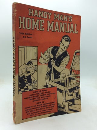 Item #326479 HANDY MAN'S HOME MANUAL: 1938 Edition