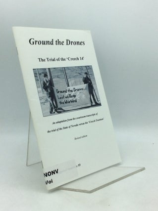 Item #326924 GROUND THE DRONES: The Trial of the 'Creech 14'
