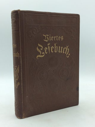 Item #328040 VIERTES LESEBUCH fur die Deutschen Katholischen Schulen in Nordamerika