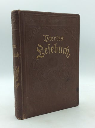Item #328040 VIERTES LESEBUCH fur die Deutschen Katholischen Schulen in Nordamerika