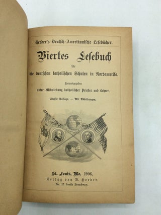 VIERTES LESEBUCH fur die Deutschen Katholischen Schulen in Nordamerika