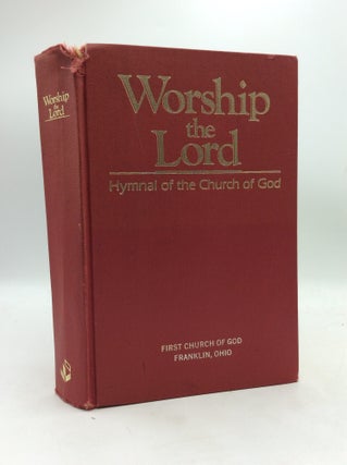 Item #328255 WORSHIP THE LORD: Hymnal of the Church of God