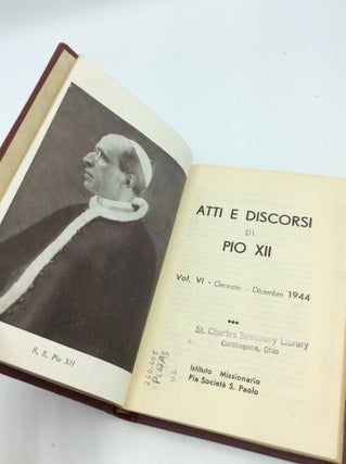 ATTI E DISCORSI DI S.S. PIO XII, Volumes 1-14 & 17-19