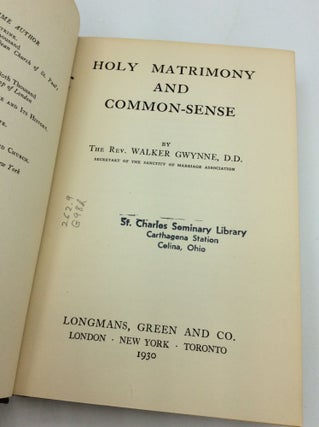 HOLY MATRIMONY AND COMMON-SENSE