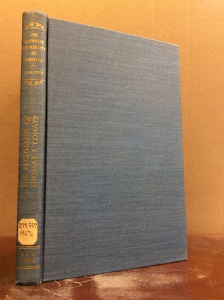 Item #44042 THE CATHOLIC UNIVERSITY OF AMERICA 1896-1903: The Rectorship of Thomas J. Conaty....