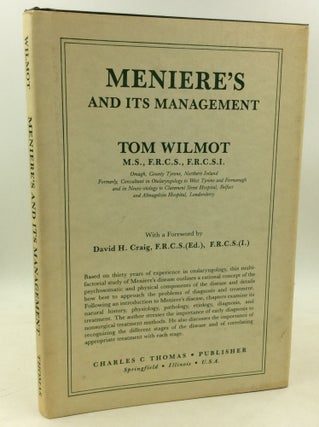 Item #51481 MENIERE'S AND ITS MANAGEMENT. Tom Wilmot