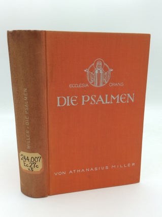 Item #64985 ECCLESIA ORANS: Die Psalmen. Athanasius Miller