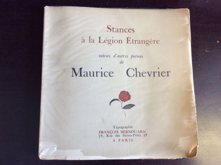 Item #6535 STANCES A LA LEGION ETRANGERE: Suives D'Autres Poemes de Maurice Chevrier. Maurice Chevrier.