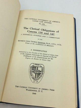THE CLERICAL OBLIGATIONS OF CANONS 138 AND 140: A Historical Synopsis and a Commentary.
