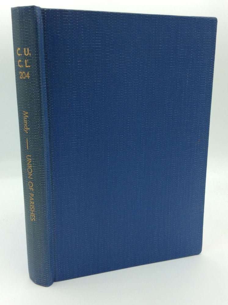 Item #66121 THE UNION OF PARISHES: An Historical Synopsis and Commentary. Rev. Thomas M. Mundy.